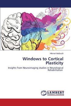 Paperback Windows to Cortical Plasticity Book