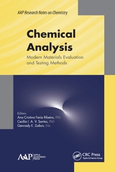 Paperback Chemical Analysis: Modern Materials Evaluation and Testing Methods Book