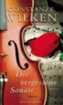 Hardcover Die vergessene Sonate; [German] Book