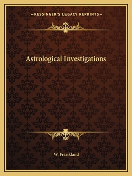 Astrological Investigations