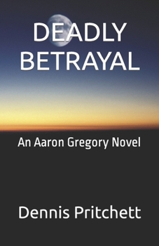 Paperback Deadly Betrayal Book