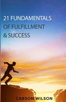 Paperback 21 Fundamentals of Fulfillment and Success Book