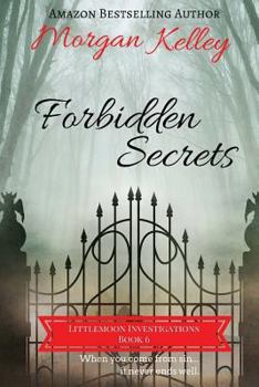 Paperback Forbidden Secrets: Littlemoon Investigations Book