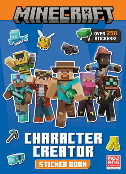 Paperback Minecraft Character Creator Sticker Book (Minecraft) Book