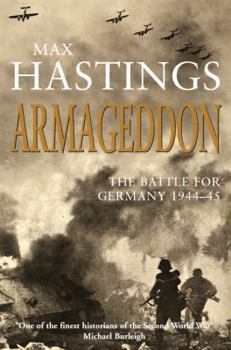 Paperback Armageddon: The Battle for Germany, 1944-45. Max Hastings Book