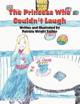 Paperback The Princess Who Couldn't Laugh Book