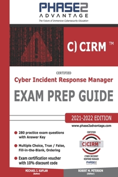 Paperback Certified Cyber Incident Response Manager: Exam Prep Guide Book