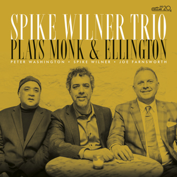 Music - CD Spike Wilner Trio   Plays Ellington And Book
