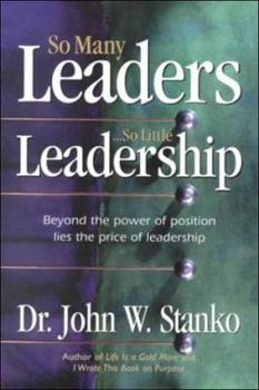 Paperback So Many Leaders... So Little Leadership Book