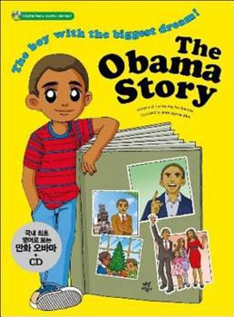 Paperback The Obama Story: The Boy with the Biggest Dream! Book