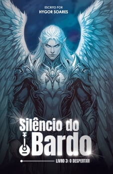 Paperback Silêncio do Bardo: O Despertar [Portuguese] Book