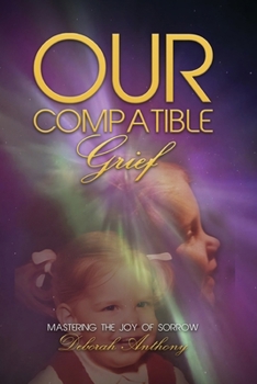 Paperback Our Compatible Grief Book