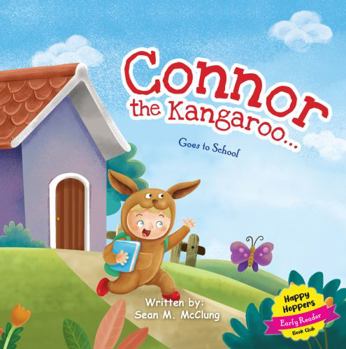 Paperback Connor the Kangaroo Goes to School Book