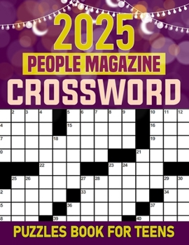Paperback 2025 People Magazine Crossword Puzzle Book For Teens: Discover Famous Faces, Events, and More in Each Puzzle! Book