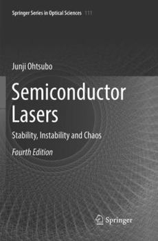 Paperback Semiconductor Lasers: Stability, Instability and Chaos Book