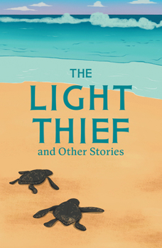 The Light Thief: And Other Stories (Little Wandle Code)