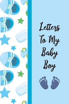 Paperback Letters to My Baby Boy: New Mommy Journal Book