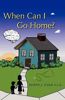 Paperback When Can I Go Home? Book