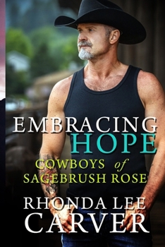 Embracing Hope (Cowboys of Sagebrush Rose)