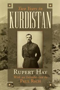 Two years in Kurdistan: experiences of a political officer, 1918-1920