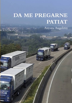 Paperback Da me pregarne patiat [Bulgarian] Book