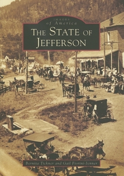 The State of Jefferson - Book  of the Images of America: California