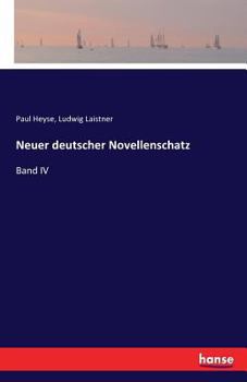 Paperback Neuer deutscher Novellenschatz: Band IV [German] Book