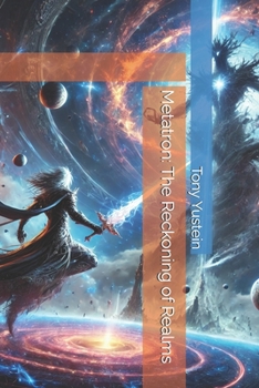 Metatron: The Reckoning of Realms (Metatron: The Eternal Vigil)