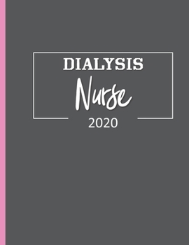 Paperback Dialysis Nurse: 2020 Dated Weekly Planner, Nurse Gifts Book