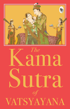 Paperback The Kama Sutra of Vatsyayana Book