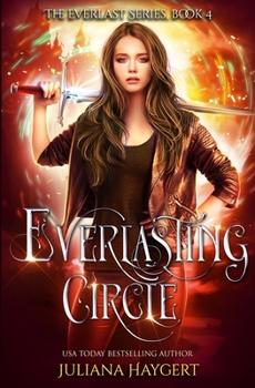 Everlasting Circle - Book #3 of the Everlast