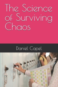 Paperback The Science of Surviving Chaos Book