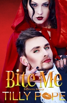 Paperback Bite Me: Halloween Hookup Book