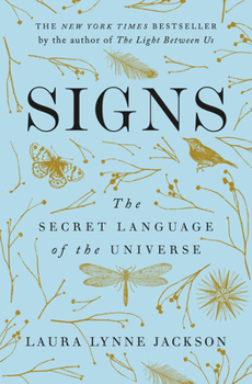 Hardcover Signs: The Secret Language of the Universe Book