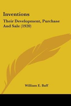 Paperback Inventions: Their Development, Purchase And Sale (1920) Book