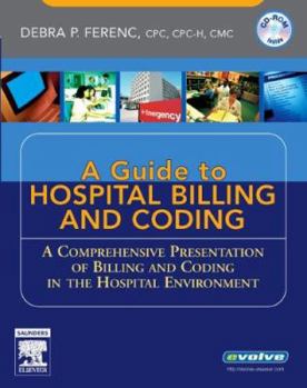 Paperback Understanding Hospital Billing and Coding: A Comprehensive Presentation of Billing and Coding in the Hospital Environment Book