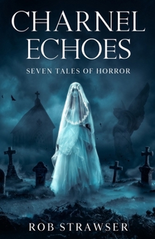 Paperback Charnel Echoes Book