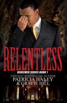 Relentless - Book #1 of the Redeemed