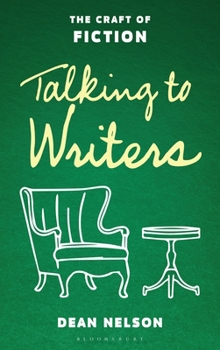 Hardcover Talking to Writers: The Craft of Fiction Book