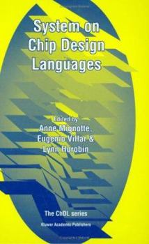 Hardcover System on Chip Design Languages: Extended Papers: Best of Fdl'01 and Hdlcon'01 Book