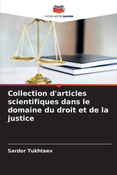 Paperback Collection d'articles scientifiques dans le domaine du droit et de la justice [French] Book