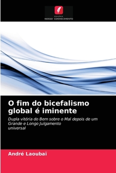 Paperback O fim do bicefalismo global é iminente [Portuguese] Book