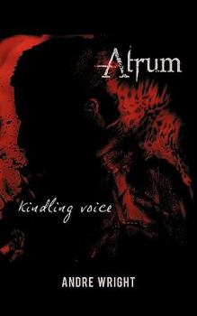 Paperback Atrum: Kindling Voice Book