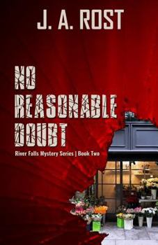 Paperback No Reasonable Doubt: River Falls Mystery Series, Book Two Book