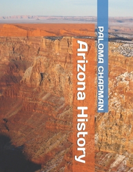 Arizona History (State History)