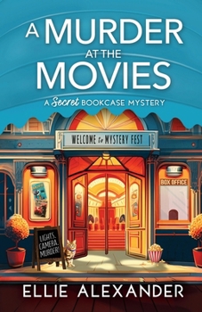 Paperback A Murder at the Movies: A Secret Bookcase Mystery Book