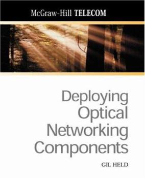 Paperback Deploying Optical Networking Components Book