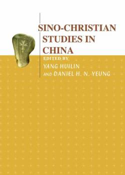 Hardcover Sino-Christian Studies in China Book