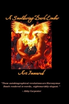 Paperback A Smoldering Dark Ember Book