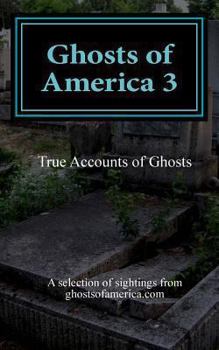 Paperback Ghosts of America 3 Book